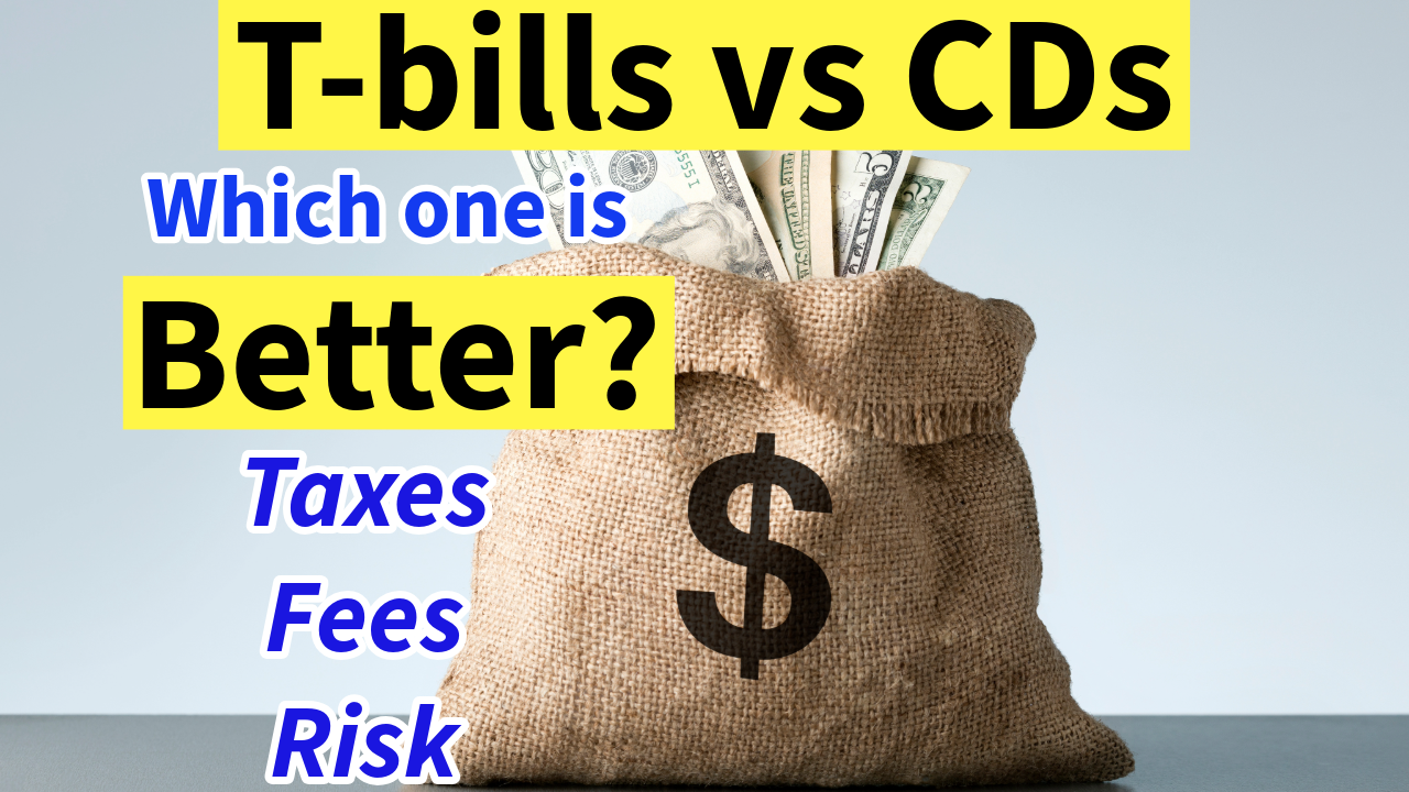 T-bills vs CDs Which One is Better?